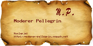 Moderer Pellegrin névjegykártya
